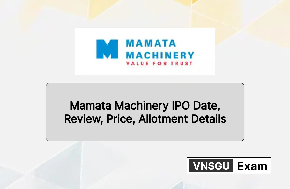 Mamata Machinery IPO Date, Review, Price, Allotment Details