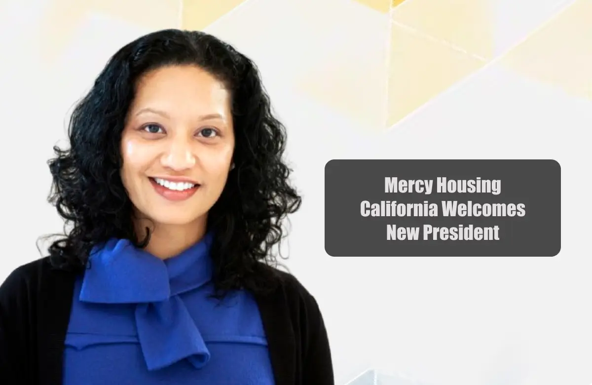 Mercy Housing California Welcomes New President